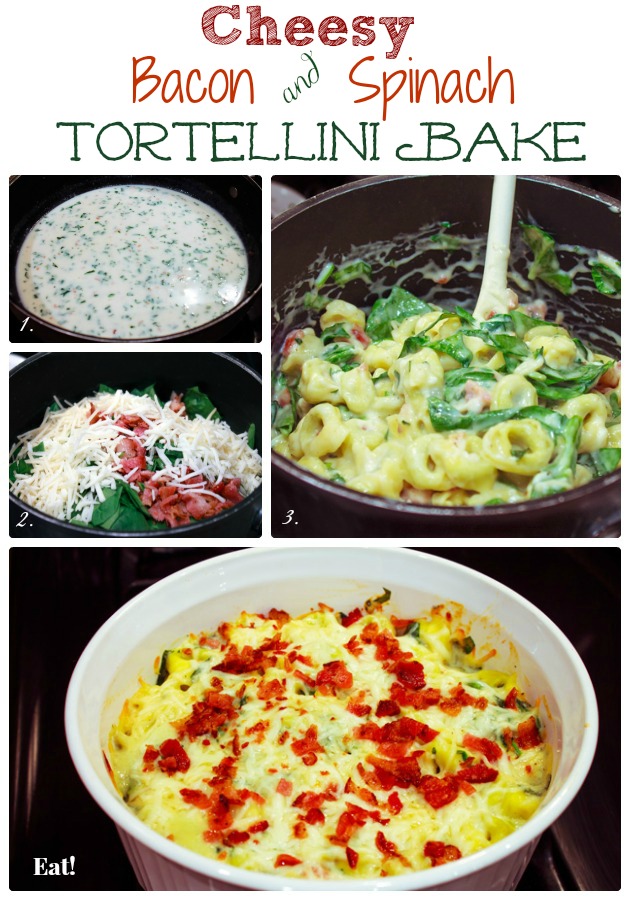 Bacon and Spinach Cheese Tortellini Bake Directions