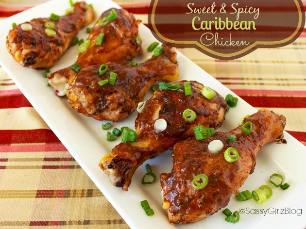 Sweet & Spicy Caribbean Chicken Legs Recipe | Sassy Girlz Blog