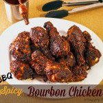 BBQ Spicy Bourbon Chicken Awesome Grilled Sunday Dinner Idea